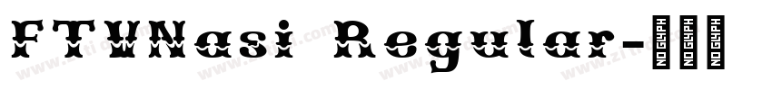 FTVNasi Regular字体转换